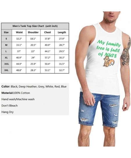 Undershirts My Family Tree is Full of Nuts. Men Vest Workout Tank Tops Sleeveless Shirt Undershirt - White - CS19CM5YHME